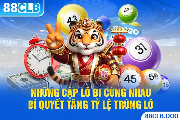 Những cặp lô đi cùng nhau