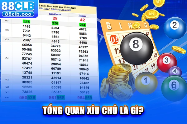 Tổng quan xỉu chủ là gì?